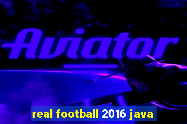 real football 2016 java